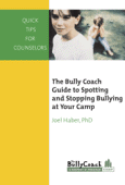 The Bully Coach Guide for Counselors