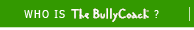 Who Is The BullyCoach?