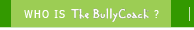 Who Is The BullyCoach?